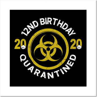 12Nd Birthday 2020 Quarantined Graduation Posters and Art